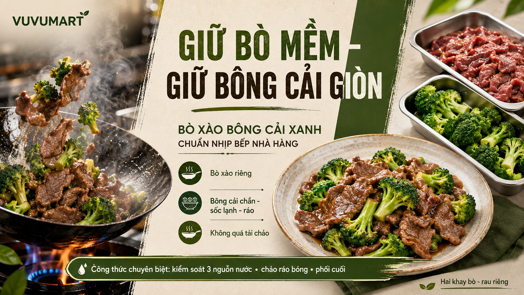 Bò xào bông cải xanh giòn, bò mềm và chảo ráo bóng như bếp nhà hàng 1 Bò xào bông cải xanh giòn, bò mềm và chảo ráo bóng như bếp nhà hàng